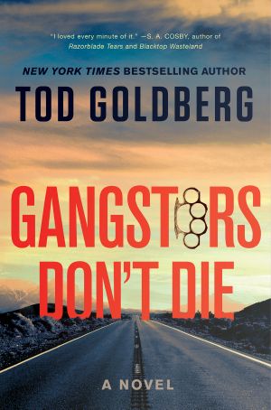 [Gangsterland 04] • Gangsters Don't Die